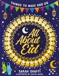 Cover: All About Eid: Things to Make and Do - Scholastic