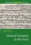 Cover: Musical Notation in the West - Cambridge University Press