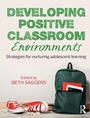 Cover: Developing Positive Classroom Environments - Routledge
