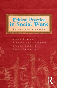 Enlarge image Cover: Ethical Practice in Social Work - Routledge