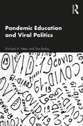 Cover: Pandemic Education and Viral Politics - Routledge