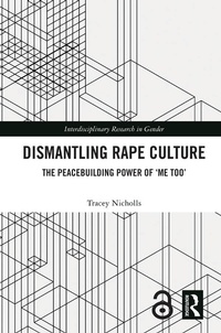 Enlarge image Cover: Dismantling Rape Culture - Routledge