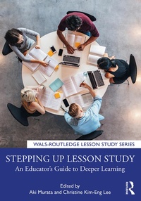 Enlarge image Cover: Stepping up Lesson Study - Routledge