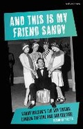 Cover: And This Is My Friend Sandy - Methuen Drama