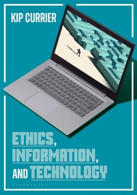 Abbildung von: Ethics, Information, and Technology - Bloomsbury Libraries Unlimited