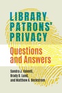 Cover: Library Patrons' Privacy - Libraries Unlimited Inc