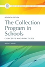 Cover: The Collection Program in Schools - Libraries Unlimited Inc