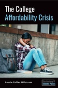 Cover: The College Affordability Crisis - ABC-CLIO