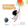 Cover: Catching Thoughts - Fortress Press