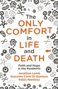 Cover: The Only Comfort in Life and Death - Christian Focus Publications Ltd