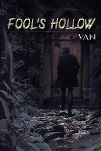 Enlarge image Cover: Fool's Hollow - Austin Macauley Publishers