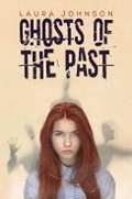 Cover: Ghosts of the Past - Austin Macauley Publishers