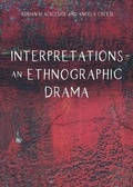 Cover: Interpretations - An Ethnographic Drama - Multilingual Matters
