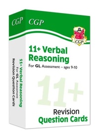 Enlarge image Cover: 11+ GL Revision Question Cards: Verbal Reasoning - Ages 9-10 - Coordination Group Publications Ltd (CGP)