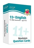 Cover: 11+ GL Revision Question Cards: English - Ages 9-10 - Coordination Group Publications Ltd (CGP)