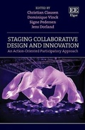 Cover: Staging Collaborative Design and Innovation - Edward Elgar Publishing