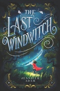 Cover: The Last Windwitch - HarperCollins