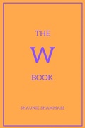Cover: The W Book (The Alphabet Books, #23) - The Alphabet Books