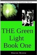 Cover: The Green Light Book One (The Green Light Trilogy, #1) - The Brown Compound