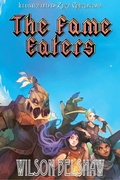 Cover: The Fame Eaters (Tumultiverse, #2) - Tumultiverse