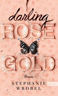 Abbildung von: Darling Rose Gold - List Verlag