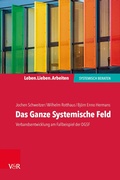Cover: Das Ganze Systemische Feld - Vandenhoeck & Ruprecht