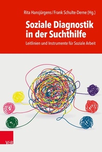 Abbildung von: Soziale Diagnostik in der Suchthilfe - Vandenhoeck & Ruprecht
