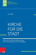 Cover: Kirche f&uuml;r die Stadt - Vandenhoeck & Ruprecht