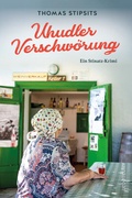 Cover: Uhudler-Verschw&ouml;rung - Carl Ueberreuter Verlag