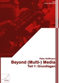 Cover: Beyond (Multi-) Media - bifop-Verlag