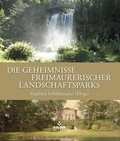 Cover: Die Geheimnisse freimaurerischer Landschaftsparks - Salier Verlag