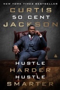 Cover: Hustle Harder, Hustle Smarter - Amistad Press