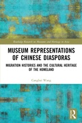 Cover: Museum Representations of Chinese Diasporas - Routledge