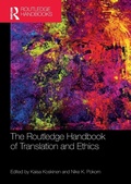 Cover: The Routledge Handbook of Translation and Ethics - Routledge