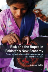Abbildung von: Risk and the Rupee in Pakistan's New Economy - Cambridge University Press