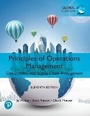 Cover: Principles of Operations Management: Sustainability and Supply Chain Management + Pearson MyLab Economics with Pearson eText, Global Edition - Pearson Education Limited