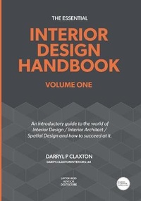 Abbildung von: The Essential Interior Design Handbook - DARRYLCLAXTONINTERIORS