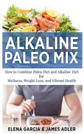 Cover: Alkaline Paleo Mix - Your Wellness Books