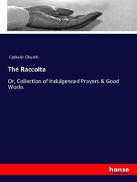 Enlarge image Cover: The Raccolta - Hansebooks