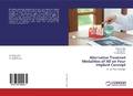 Cover: Alternative Treatmet Modalities of All on Four Implant Concept - LAP Lambert Academic Publishing