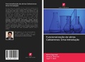 Cover: Funcionaliza&ccedil;&atilde;o de v&aacute;rios Calixarenos: Uma Introdu&ccedil;&atilde;o - Edi&ccedil;&otilde;es Nosso Conhecimento