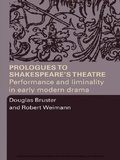 Cover: Prologues to Shakespeare's Theatre - Routledge