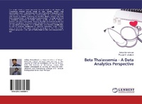 Abbildung von: Beta Thalassemia - A Data Analytics Perspective - LAP Lambert Academic Publishing