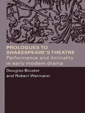 Cover: Prologues to Shakespeare's Theatre - Routledge