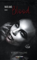 Cover: War Love and Blood - Book 1 - Kyrian Malone