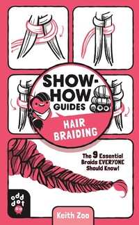 Abbildung von: Show-How Guides: Hair Braiding - Odd Dot