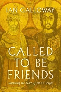 Abbildung von: Called To Be Friends - Hodder & Stoughton