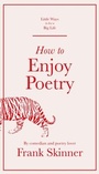 Cover: How to Enjoy Poetry - Quercus