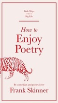 Cover: How to Enjoy Poetry - Quercus