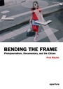 Cover: Fred Ritchin: Bending the Frame - Aperture